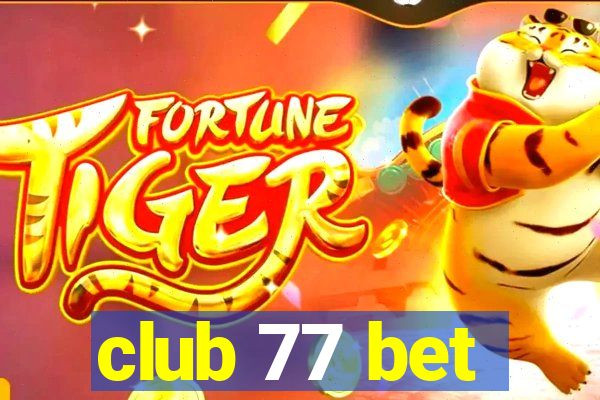 club 77 bet